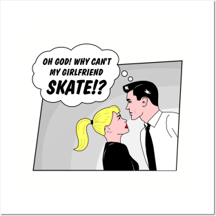 Skater Girlfriend Posters and Art